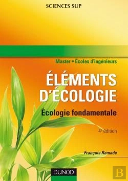 Bertrand.pt - Éléments D'Écologie ; Écologie Fondamentale (4e Édition)