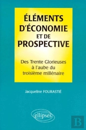 Éléments D'Économie Et De Prospective