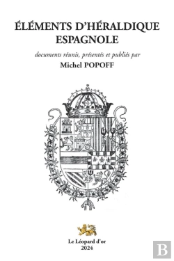 Bertrand.pt - Éléments D'Héraldique Espagnole