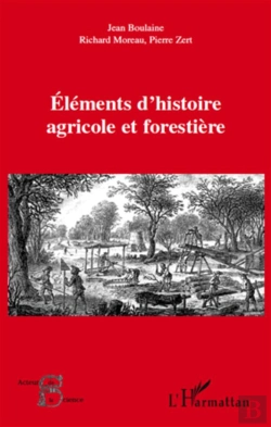 Bertrand.pt - Éléments D'Histoire Agricole Et Forestière