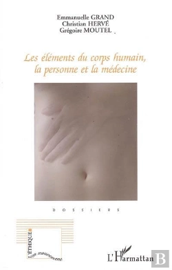 Bertrand.pt - Elements Du Corps Humain ; La Personne Et La Medecine