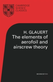 Elements Of Aerofoil And Airscrew Theory
