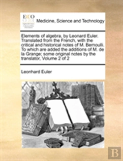 Bertrand.pt - Elements Of Algebra, By Leonard Euler. T