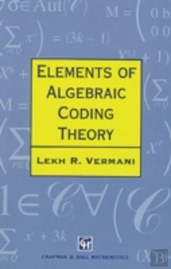 Bertrand.pt - Elements Of Algebraic Coding Theory