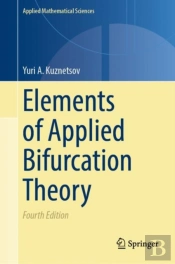 Elements Of Applied Bifurcation Theory