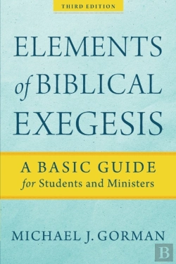 Bertrand.pt - Elements Of Biblical Exegesis Â€“ A Basic Guide For Students And Ministers