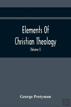 Bertrand.pt - Elements Of Christian Theology