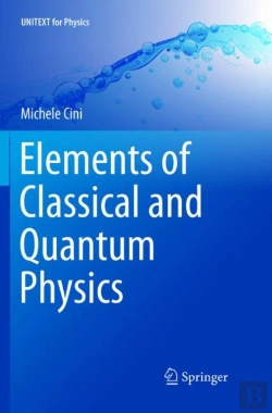 Bertrand.pt - Elements Of Classical And Quantum Physics