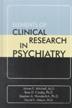Bertrand.pt - Elements Of Clinical Research In Psychiatry