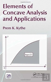 Elements Of Concave Analysis And Applications