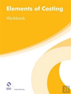 Bertrand.pt - Elements Of Costing Workbook