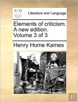 Bertrand.pt - Elements Of Criticism. A New Edition. Vo