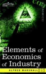 Elements Of Economics Of Industry