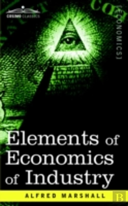 Bertrand.pt - Elements Of Economics Of Industry