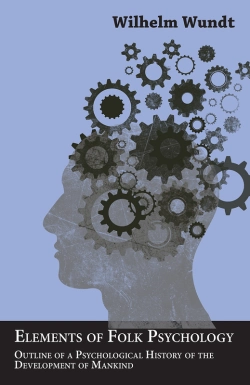 Bertrand.pt - Elements Of Folk Psychology - Outline Of A Psychological History Of The Development Of Mankind