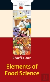 Elements Of Food Science