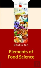 Elements Of Food Science