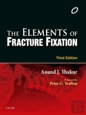 Elements Of Fracture Fixation