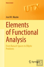 Elements Of Functional Analysis