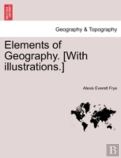 Bertrand.pt - Elements Of Geography. (With Illustrations.)