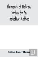 Elements Of Hebrew Syntax By An Inductive Method