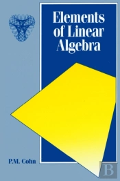 Elements Of Linear Algebra