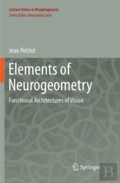 Elements Of Neurogeometry