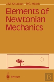 Elements Of Newtonian Mechanics