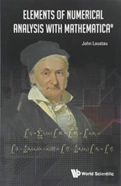 Elements Of Numerical Analysis With Mathematica