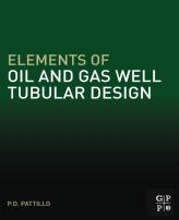Elements Of Oil And Gas Well Tubular Design