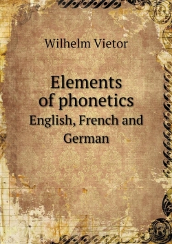 Bertrand.pt - Elements Of Phonetics English, French And German