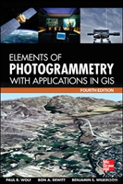 Bertrand.pt - Elements Of Photogrammetry With Application In Gis, Fourth Edition