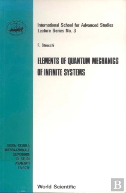 Bertrand.pt - Elements Of Quantum Mechanics Of Infinite Systems