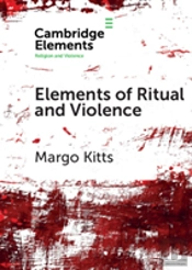 Elements Of Ritual And Violence