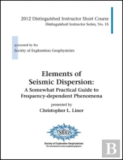 Elements Of Seismic Dispersion
