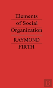 Elements Of Social Organization