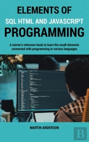 Elements Of Sql Html And Javascript Prog