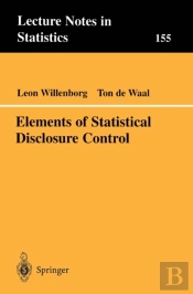 Elements Of Statistical Disclosure Control