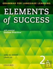 Elements Of Success: 2: Split Edition Student Book A With Essential Online Practice