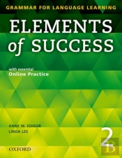 Elements Of Success: 2: Student Book With Essential Online Practice