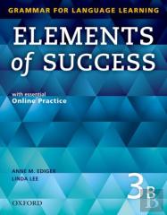Elements Of Success: 3: Split Edition Student Book B With Essential Online Practice