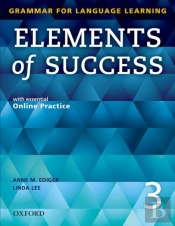 Elements Of Success: 3: Student Book With Essential Online Practice