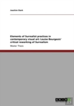 Bertrand.pt - Elements Of Surrealist Practices In Contemporary Visual Art