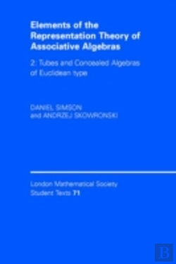 Bertrand.pt - Elements Of The Representation Theory Of Associative Algebras: Volume 2, Tubes And Concealed Algebras Of Euclidean Type