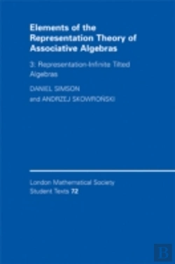 Bertrand.pt - Elements Of The Representation Theory Of Associative Algebras: Volume 3, Representation-Infinite Tilted Algebras