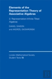 Elements Of The Representation Theory Of Associative Algebras: Volume 3, Representation-Infinite Tilted Algebras