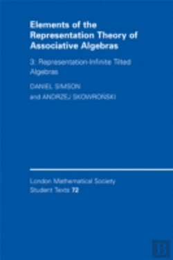 Bertrand.pt - Elements Of The Representation Theory Of Associative Algebras: Volume 3, Representation-Infinite Tilted Algebras