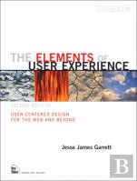 Elements Of User Experience, The
