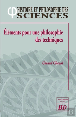 Bertrand.pt - Éléments Pour Une Philosophie Des Techniques