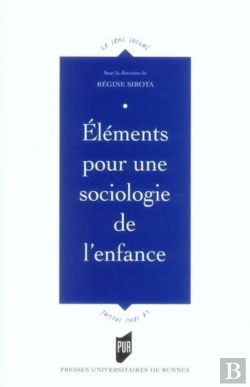 Bertrand.pt - Éléments Pour Une Sociologie De L'Enfance